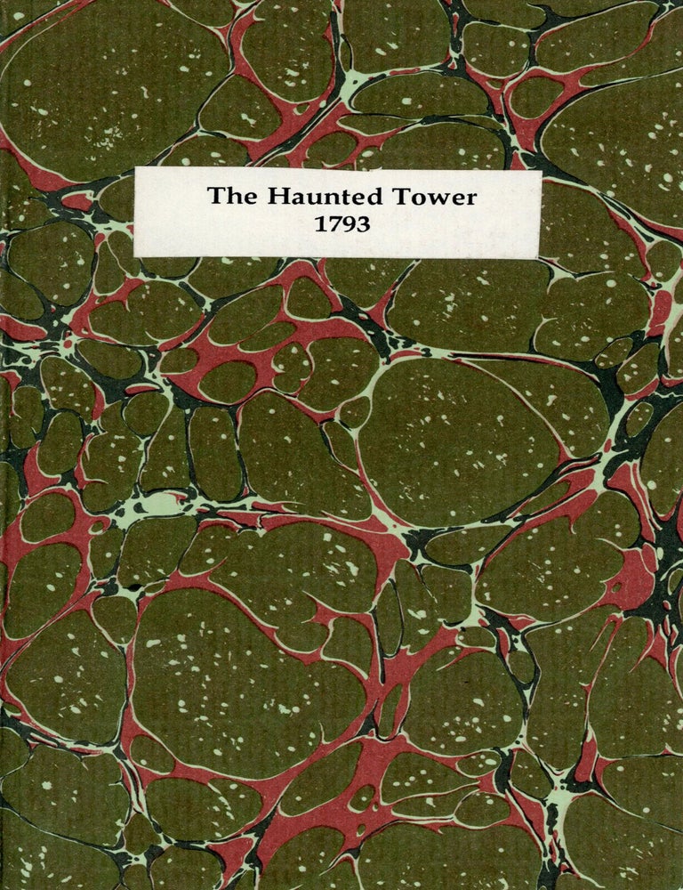 (#178996) THE HAUNTED TOWER: A COMIC OPERA. IN THREE ACTS. AS IT IS PERFORMED AT THE THEATRE-ROYAL, CROW-STREET. James Cobb.