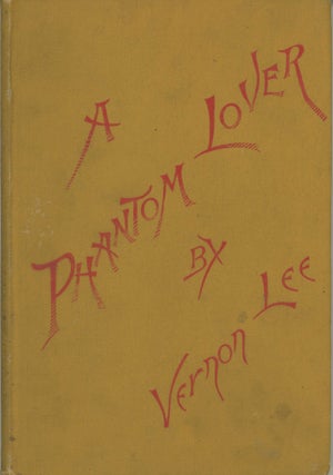 PHANTOM LOVER: A FANTASTIC STORY ...