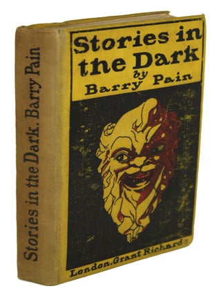 #179047) STORIES IN THE DARK. Barry Pain, Eric Odell