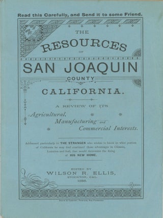#179123) THE RESOURCES OF SAN JOAQUIN COUNTY CALIFORNIA. A REVIEW OF ITS AGRICULTURAL,...