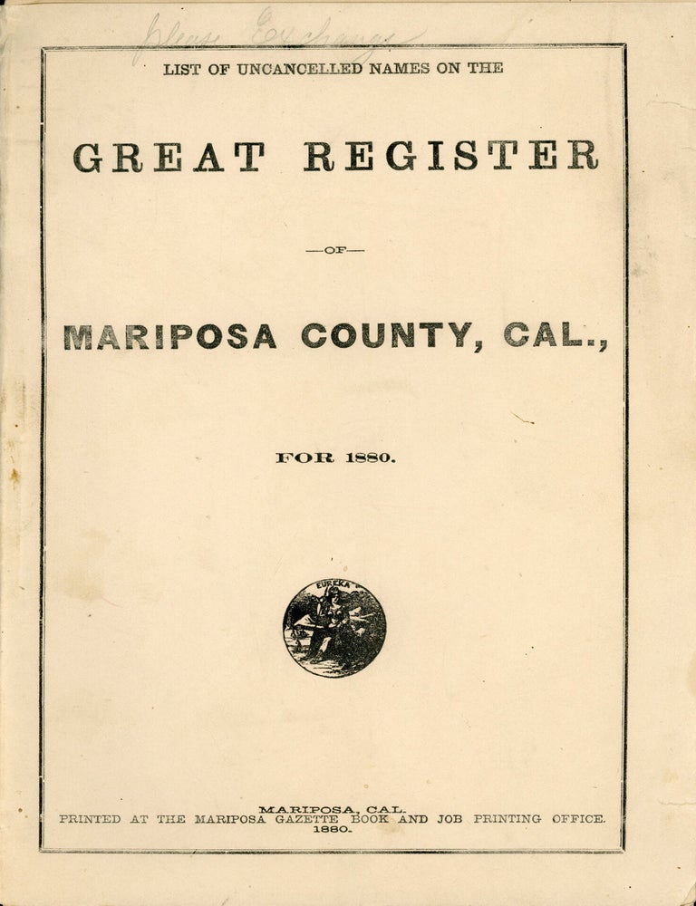 (#179124) GREAT REGISTER OF MARIPOSA COUNTY, CAL., FOR 1880. California, Mariposa County.
