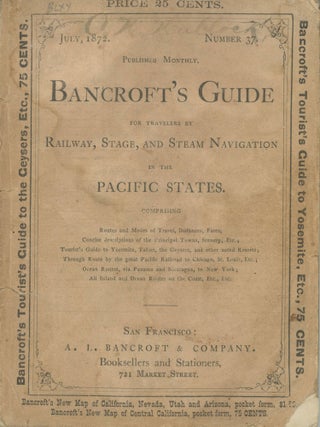 #179184) BANCROFT'S GUIDE FOR TRAVELERS BY RAILWAY, STAGE, AND STEAM NAVIGATION IN THE...