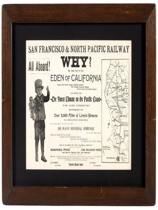 #179196) SAN FRANCISCO & NORTH PACIFIC RAILWAY ALL ABOARD! WHY? WE TAKE YOU TO THE EDEN OF...