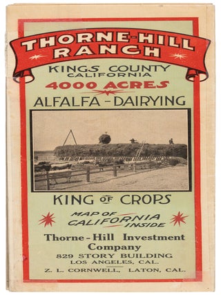 #179197) THORNE-HILL RANCH KINGS COUNTY CALIFORNIA 4000 ACRES ALFALFA-DAIRYING KING OF CROPS MAP...