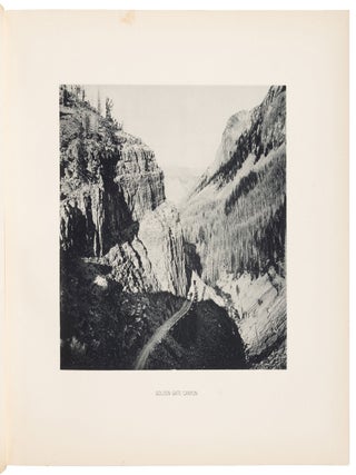 YELLOWSTONE NATIONAL PARK IN PHOTO GRAVURE PUBLISHED AND COPYRIGHTED 1891 F. JAY HAYNES & BRO. 392 JACKSON ST. ST. PAUL, MINN. ...
