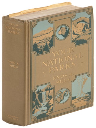 #179201) Your national parks by Enos A. Mills with detailed information for tourists by Laurence...
