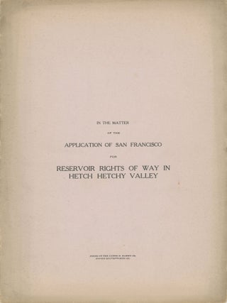 #179234) In the matter of the application of San Francisco for reservoir rights of way in Hetch...
