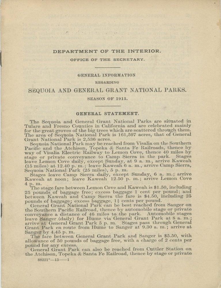 (#179283) General information regarding Sequoia and General Grant National Parks. Season of 1913 ... [caption title]. UNITED STATES. DEPARTMENT OF THE INTERIOR. OFFICE OF THE SECRETARY.