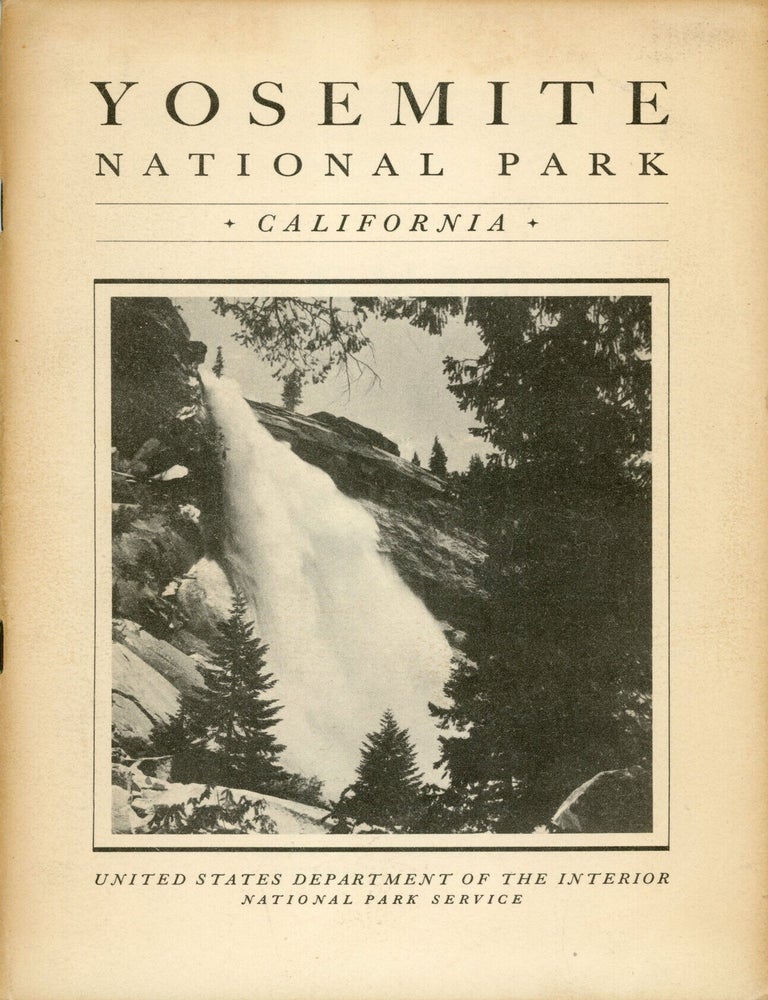 (#179309) Yosemite National Park[,] California ... open all year. UNITED STATES. DEPARTMENT OF THE INTERIOR. NATIONAL PARK SERVICE.