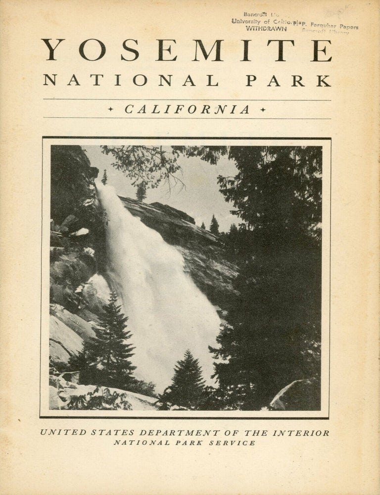 (#179310) Yosemite National Park[,] California ... open all year. UNITED STATES. DEPARTMENT OF THE INTERIOR. NATIONAL PARK SERVICE.