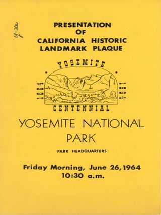 #179325) Presentation of California historic landmark plaque Yosemite Centennial 1864-1964...