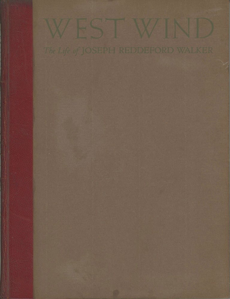 (#179338) West Wind the life story of Joseph Reddeford Walker Knight of the Golden Horseshoe. DOUGLAS S. WATSON.