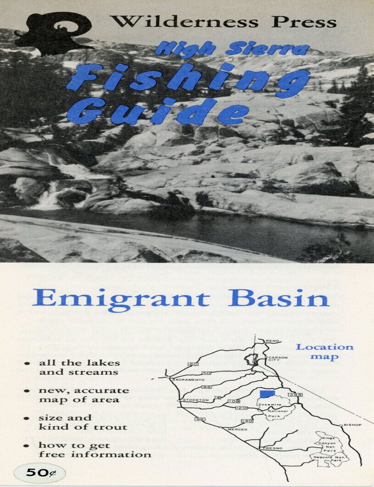 (#179359) High Sierra fishing guide Emigrant Basin ... [cover title]. WILDERNESS PRESS.
