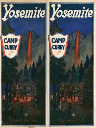 #179387) Yosemite Camp Curry where the fire falls [cover title]. CAMP CURRY