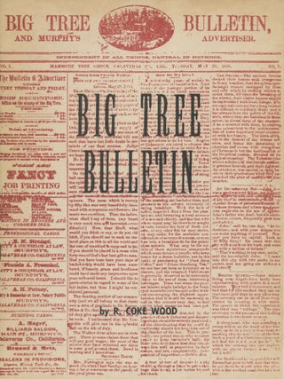 #179390) Big Tree Bulletin[.] Historical and botanical facts about the North and South Grove[s]...
