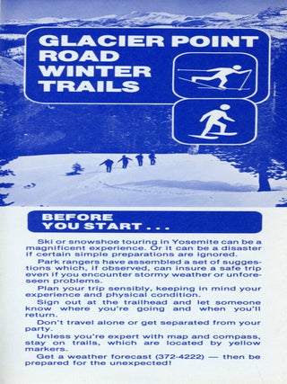 #179406) Glacier Point road winter trails ... [caption title]. YOSEMITE NATURAL HISTORY...