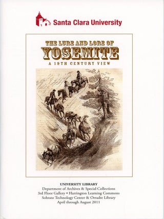 #179419) The lure and lore of Yosemite a 19th century view[.] University Library Department of...