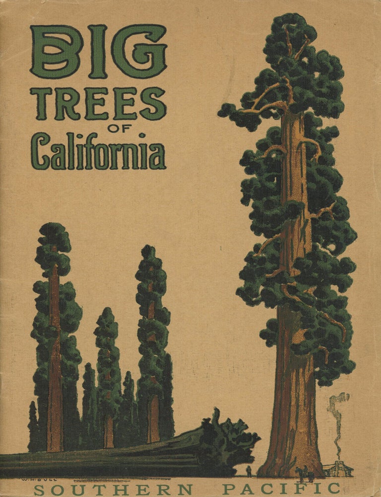(#179460) Big trees of California. SOUTHERN PACIFIC COMPANY.