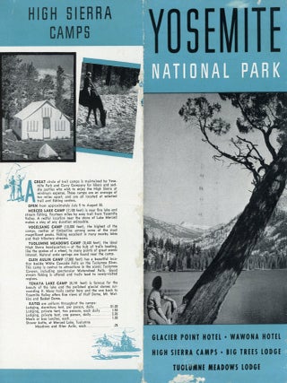 #179469) Yosemite National Park[,] Glacier Point Hotel, Wawona Hotel[,] High Sierra Camps, Big...