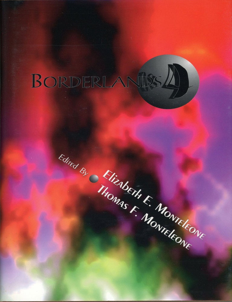 (#179494) BORDERLANDS 4. Elizabeth E. Monteleone, Thomas F. Montelone.