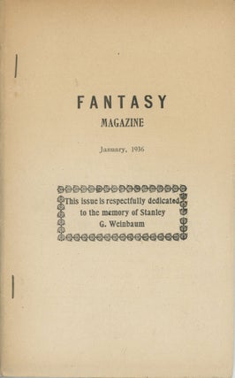 #179495) FANTASY MAGAZINE . January 1936 ., Julius Schwartz, number 1 volume 6, whole number 35,...