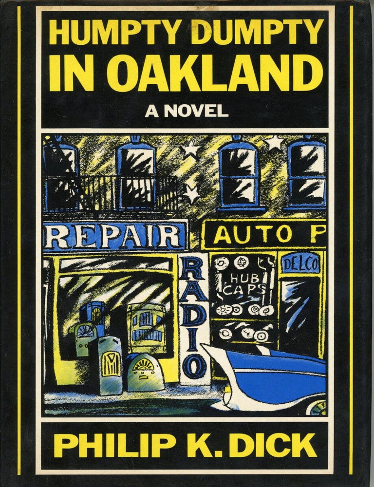 (#179533) HUMPTY DUMPTY IN OAKLAND. Philip K. Dick.