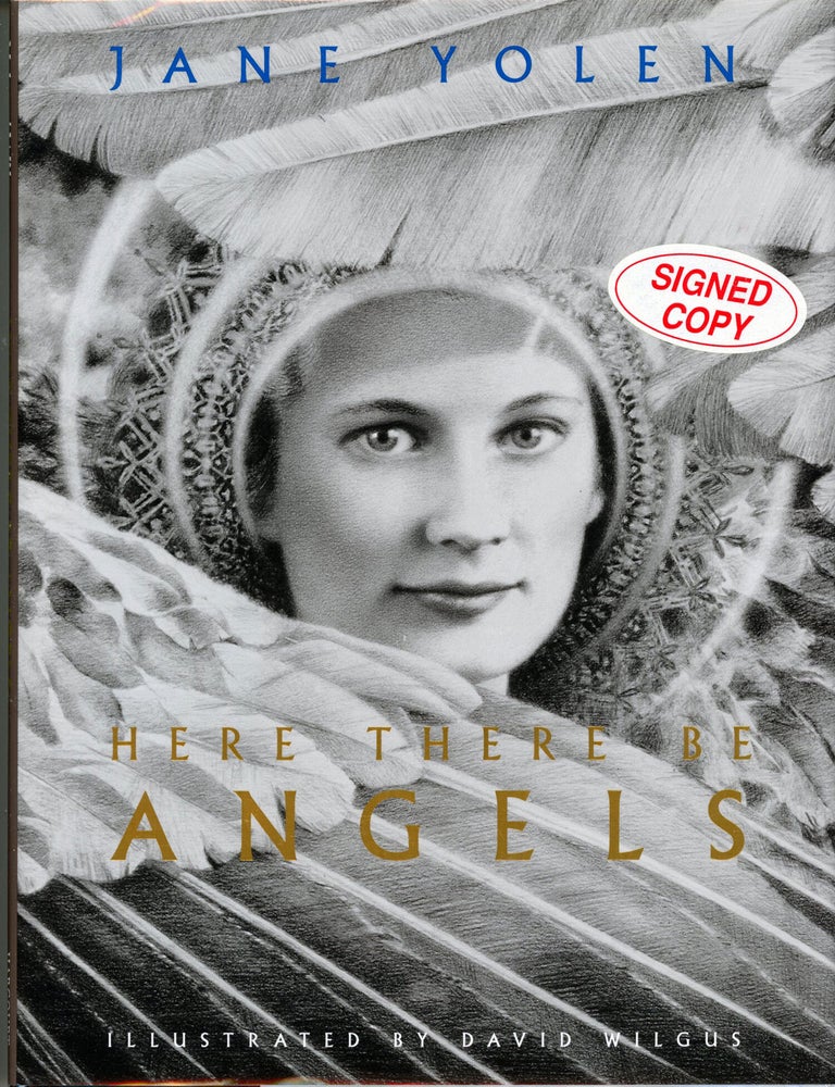 (#179607) HERE THERE BE ANGELS. Jane Yolen.