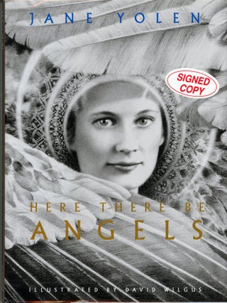 #179607) HERE THERE BE ANGELS. Jane Yolen