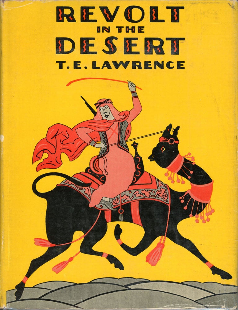 (#179615) REVOLT IN THE DESERT. T. E. Lawrence.