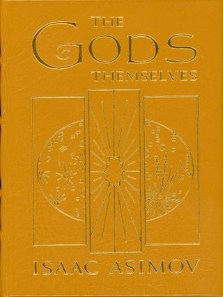 #179635) THE GODS THEMSELVES. Isaac Asimov