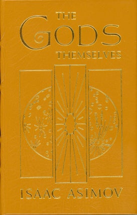 #179635) THE GODS THEMSELVES. Isaac Asimov
