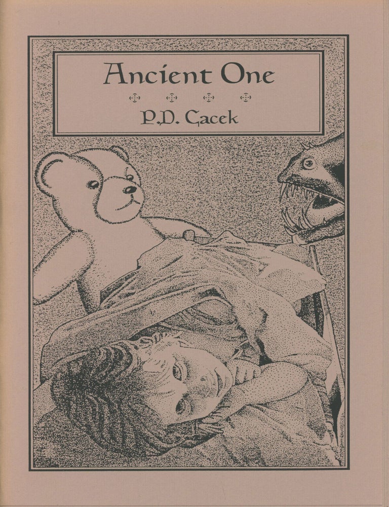 (#179714) ANCIENT ONE. P. D. Cacek.