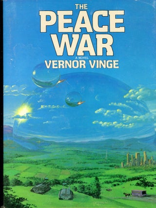 #179805) THE PEACE WAR. Vernor Vinge