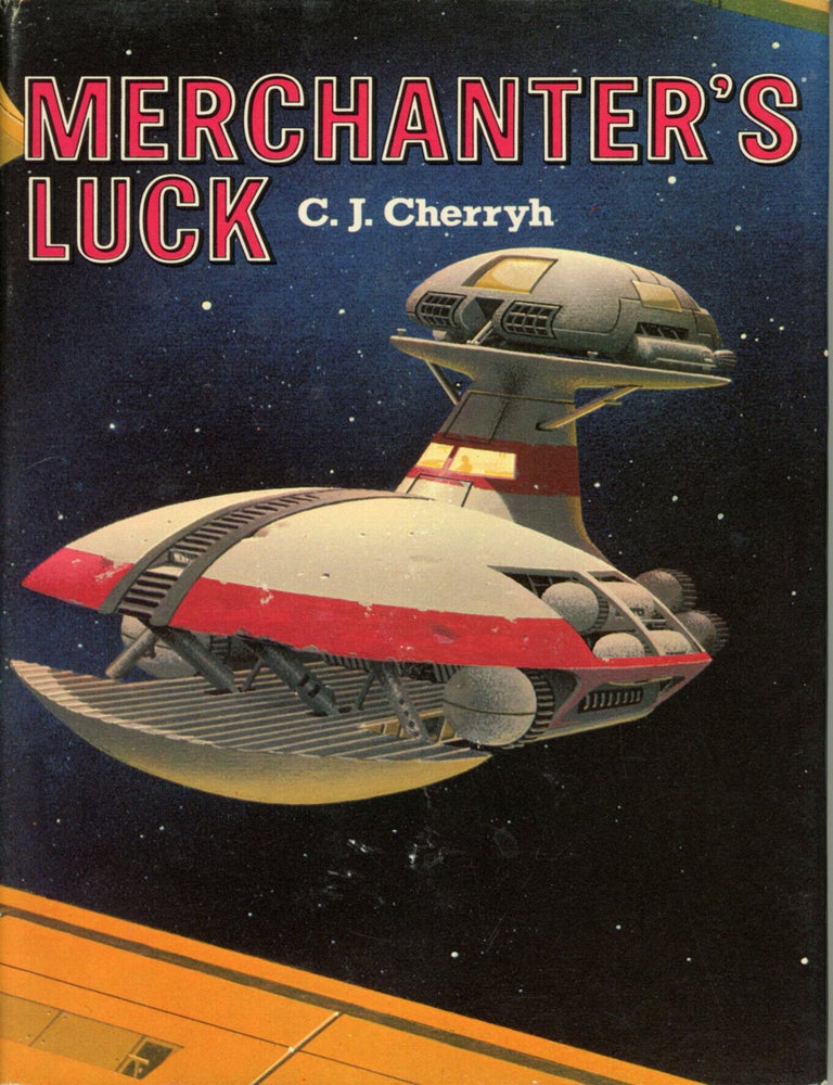 (#179814) MERCHANTER'S LUCK. C. J. Cherryh, Carolyn Janice Cherry.