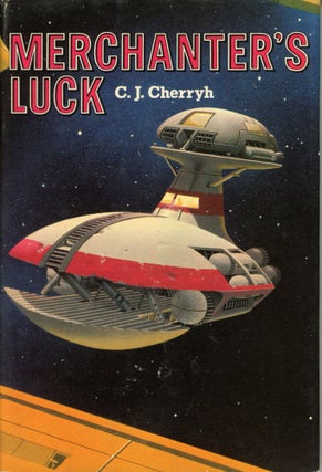 #179814) MERCHANTER'S LUCK. C. J. Cherryh, Carolyn Janice Cherry
