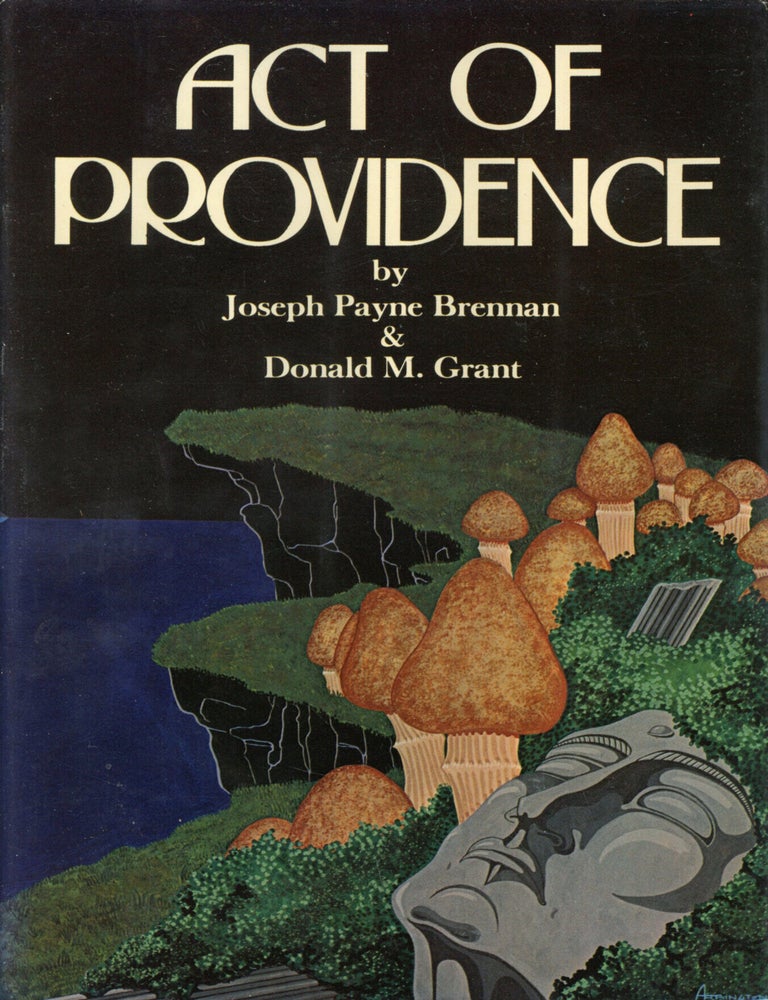 (#179816) ACT OF PROVIDENCE. Joseph Payne Brennan, Donald M. Grant.