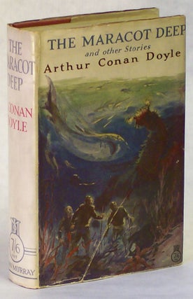 #21923) THE MARACOT DEEP AND OTHER STORIES. Arthur Conan Doyle