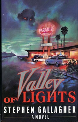 #2248) VALLEY OF LIGHTS. Stephen Gallagher
