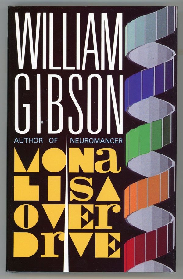 (#2306) MONA LISA OVERDRIVE. William Gibson.