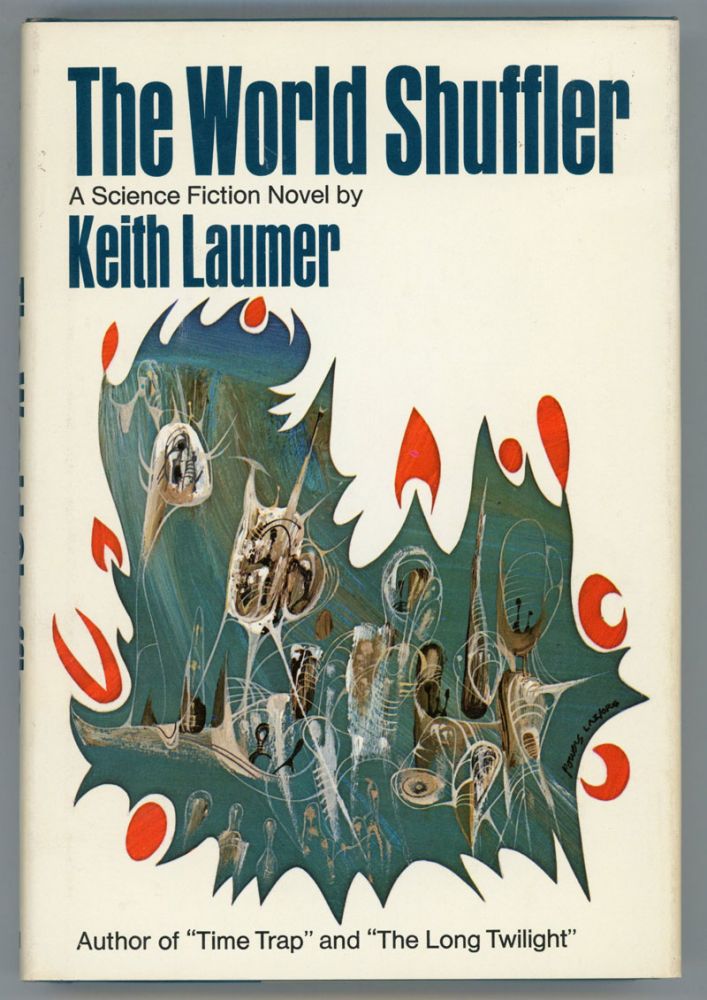 (#3143) THE WORLD SHUFFLER. Keith Laumer.