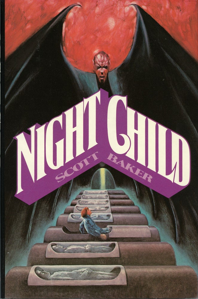 (#357) NIGHTCHILD. Scott Baker.