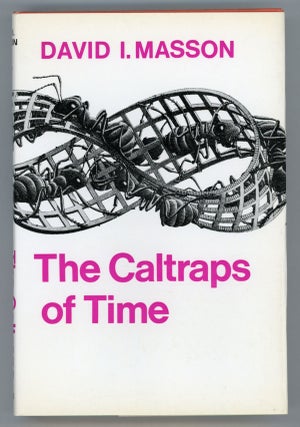 #3672) THE CALTRAPS OF TIME. David I. Masson