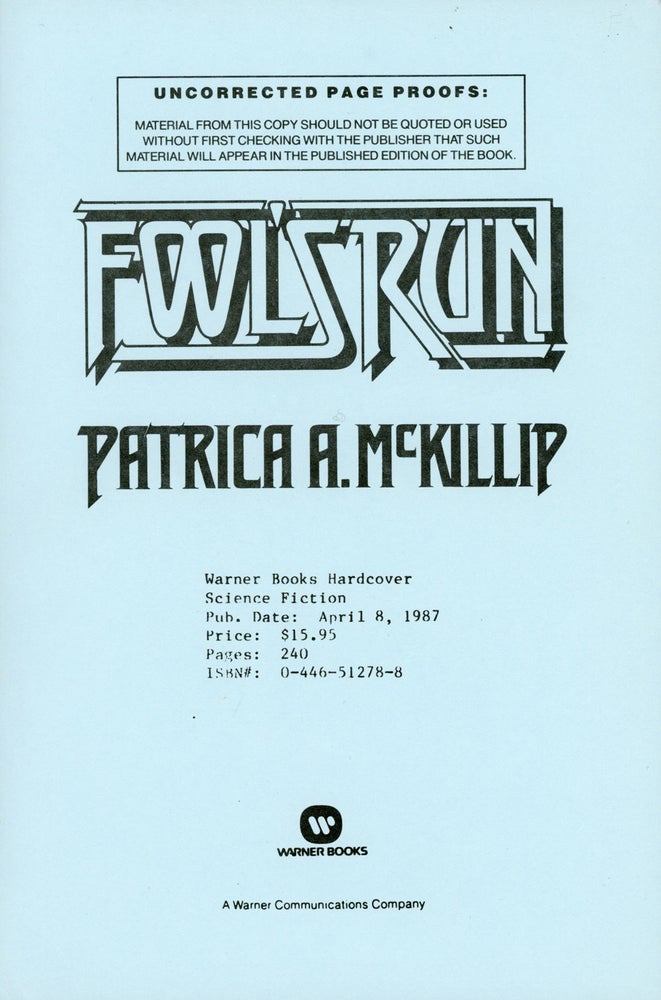 (#41003) FOOL'S RUN. Patricia A. McKillip.