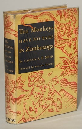#41945) THE MONKEYS HAVE NO TAILS IN ZAMBOANGA. Meek
