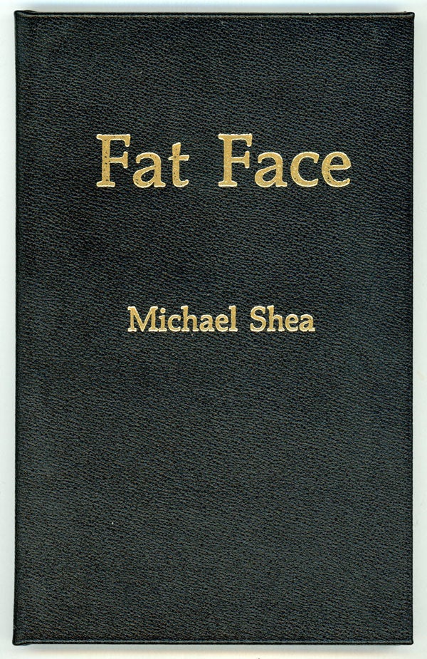 (#4503) FAT FACE. Michael Shea.