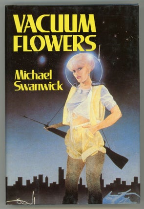 #4944) VACUUM FLOWERS. Michael Swanwick