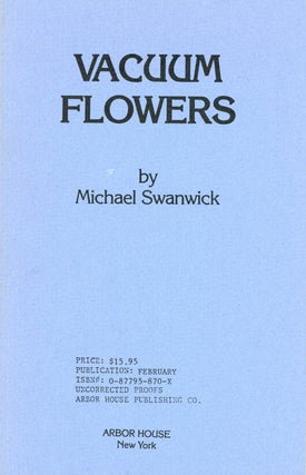 #50316) VACUUM FLOWERS. Michael Swanwick