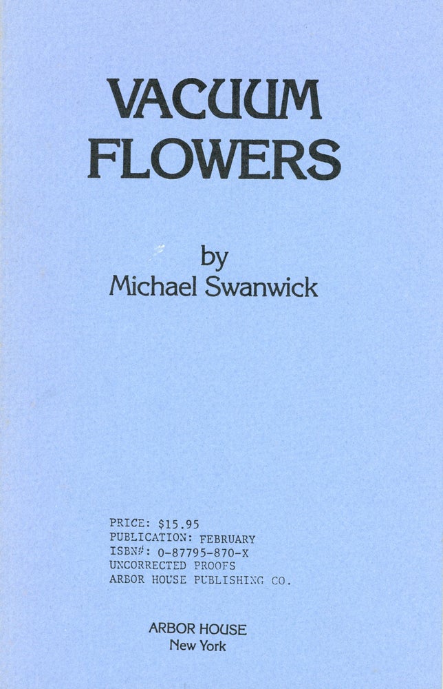(#50316) VACUUM FLOWERS. Michael Swanwick.