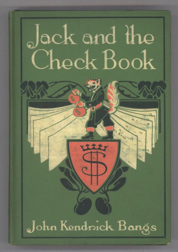 (#5788) JACK AND THE CHECK BOOK. John Kendrick Bangs.