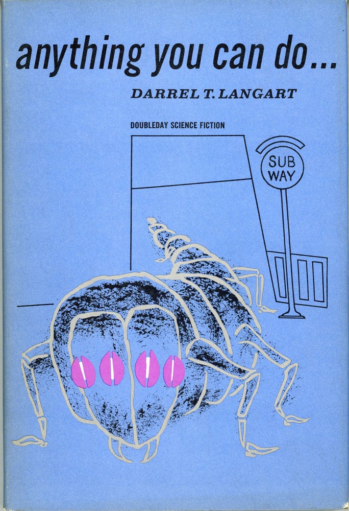 (#65764) ANYTHING YOU CAN DO ... [by] Darrel T. Langart [pseudonym]. Randall Garrett, "Darrel T. Langart."